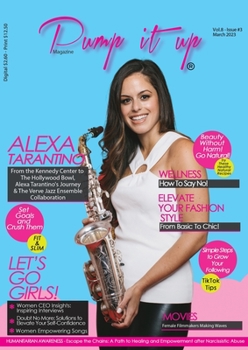 Paperback Pump it up Magazine - Celebrating Women's History Month with Alexa Tarantino: Empowering Women Book