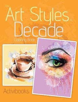Paperback The Art Styles by Decade Coloring Book