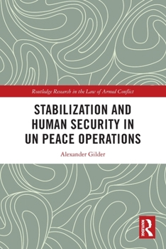 Paperback Stabilization and Human Security in UN Peace Operations Book