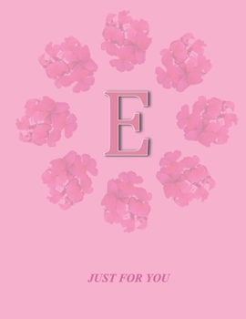 Paperback E: Monogram Initial E Letter Ruled Notebook for Women, Girl and School, Pink Floral Cover 8.5'' x 11'', 100 pages Book