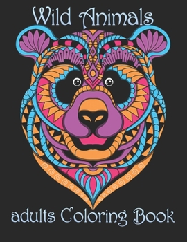 Paperback Wild Animals: adults Coloring Book