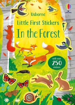 Paperback Little First Stickers in the Forest Book