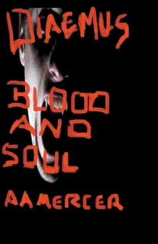 Paperback Diaemus Blood and Soul Book