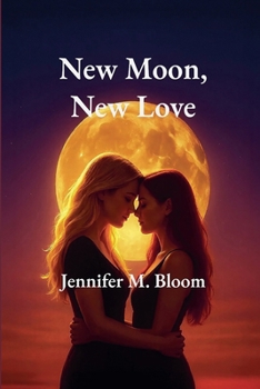 Paperback New Moon, New Love Book