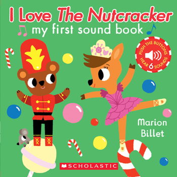 Board book I Love the Nutcracker (My First Sound Book) Book