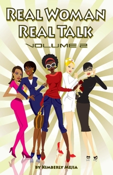 Paperback Real Woman Real Talk Volume 2: Volume 1 Book