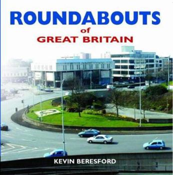 Hardcover Roundabouts of Great Britain Book