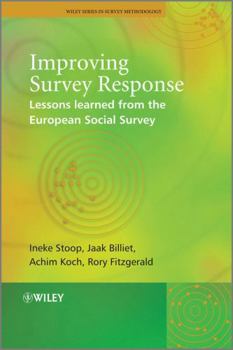 Hardcover Improving Survey Response: Lessons Learned from the European Social Survey Book