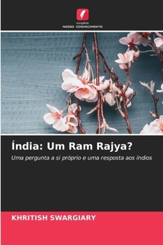 Índia: Um Ram Rajya? (Portuguese Edition)