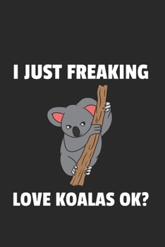 Koala Notizbuch: Koala Notizbuch für Liebhaber / Notizheft / Notizblock A5 (6x9in) Dotted Notebook / Punkteraster / 120 gepunktete Seiten (German Edition)