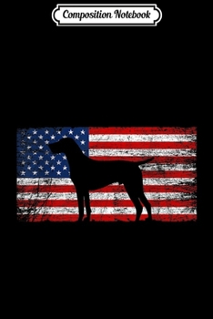 Composition Notebook: American Flag German short-haired pointer Dog Lover  Journal/Notebook Blank Lined Ruled 6x9 100 Pages