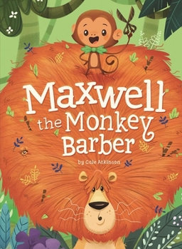 Hardcover Maxwell the Monkey Barber Book