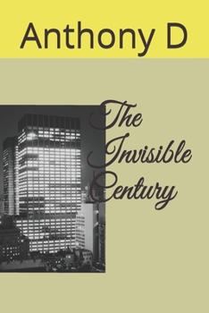 Paperback The Invisible Century Book
