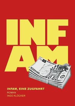 Infam: Eine Zugfahrt