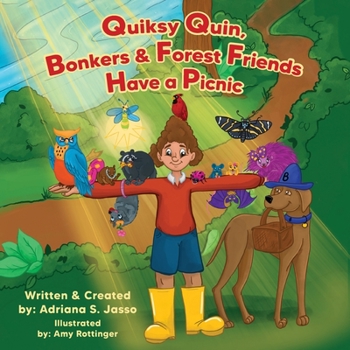 Paperback Quiksy Quin, Bonkers & Forest Friends Have a Picnic Book