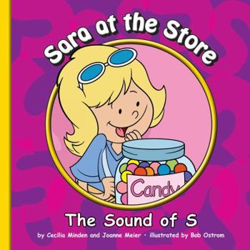 Library Binding Sara at the Store: The Sound of S Book
