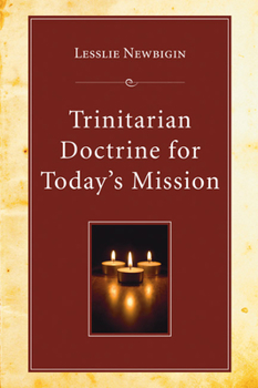 Paperback Trinitarian Doctrine for Today's Mission Book