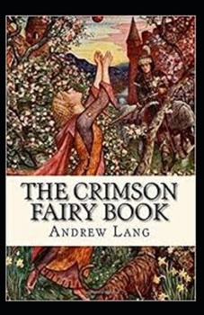 Paperback The Crimson Fairy Book Annotated Book