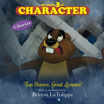 Paperback Big Book 3 of Character: Fun Stories, Great Lessons! Book