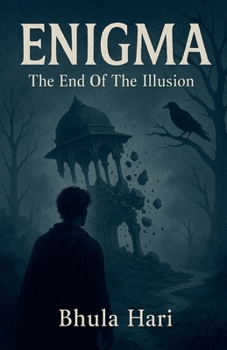 Paperback Enigma: The End Of The Illusion Book