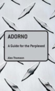 Hardcover Adorno: A Guide for the Perplexed Book