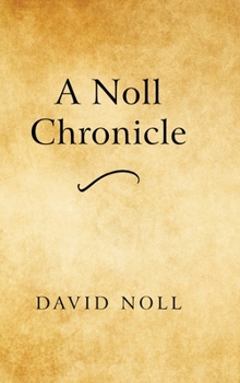 Hardcover A Noll Chronicle Book