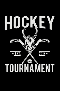 Paperback Hockey Tournament Est. 2018: 6x9 Hockey - grid - squared paper - notebook - notes Book