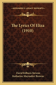 Paperback The Lyrics Of Eliza (1910) Book