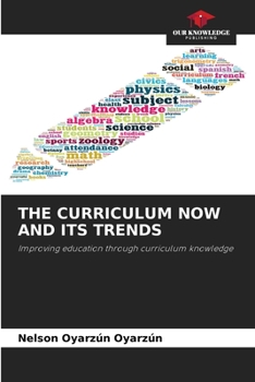 Paperback The Curriculum Now and Its Trends Book