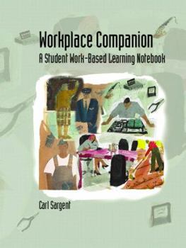 Paperback Workplace Companion: A Student Work-Based Learning Notebook Book