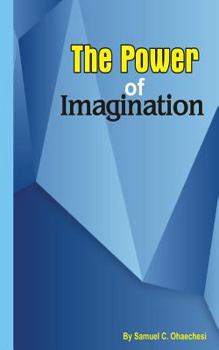 Paperback The power of imagination: The power of imagination Book