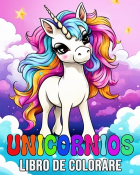 Unicornios Libro de Colorear: 50 Imágenes Bonitas para Colorear (Spanish Edition)