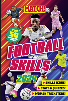 Hardcover The Match! Football Skills Annual (2024) Book