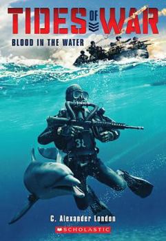 Blood in the Water - Book #1 of the Tides of War