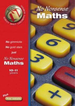 Paperback Bond No-Nonsense Maths Ages 10-11 Book