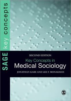 Paperback Key Concepts in Medical Sociology Book