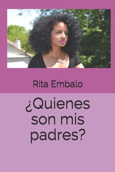 Paperback ¿Quienes son mis padres? [Spanish] Book