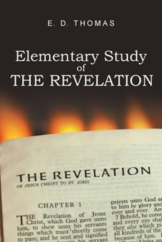 Paperback Elementary Study of the Revelation Book