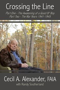 Paperback Crossing the Line: The Awakening of a Good Ol' Boy Book