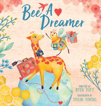 Hardcover Bee A Dreamer Book