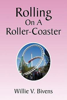 Paperback Rolling on a Roller-Coaster Book