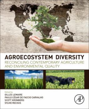 Paperback Agroecosystem Diversity: Reconciling Contemporary Agriculture and Environmental Quality Book