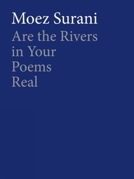 Paperback Are the Rivers in Your Poems Real Book