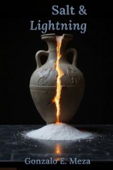 Paperback Salt & Lightning: A Parable of Awakening Book