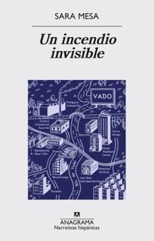 Paperback Un Incendio Invisible [Spanish] Book