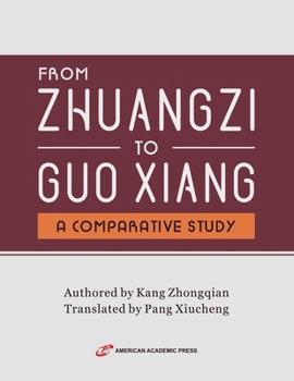 FROM ZHUANGZI TO GUO XIANG