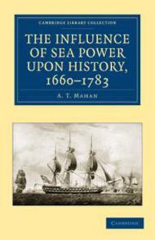 Electronics The Influence of Sea Power Upon History, 1660-1783 Book