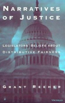 Paperback Narratives of Justice: Legislators' Beliefs about Distributive Fairness Book