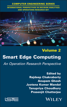 Hardcover Smart Edge Computing: An Operation Research Perspective Book