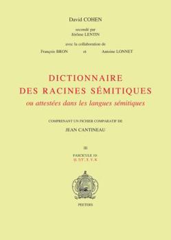 Paperback Dictionnaire Des Racines Semitiques Ou Attestees Dans Les Langues Semitiques, Fasc. 10 [French] Book